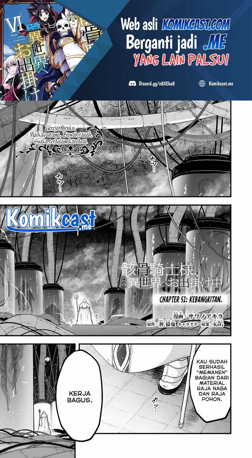 Gaikotsu Kishi-sama, Tadaima Isekai E Odekake-chuu Chapter 51