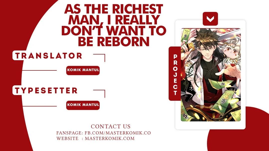 As The Richest Man, I Really Don’t Want To Be Reborn Chapter 1
