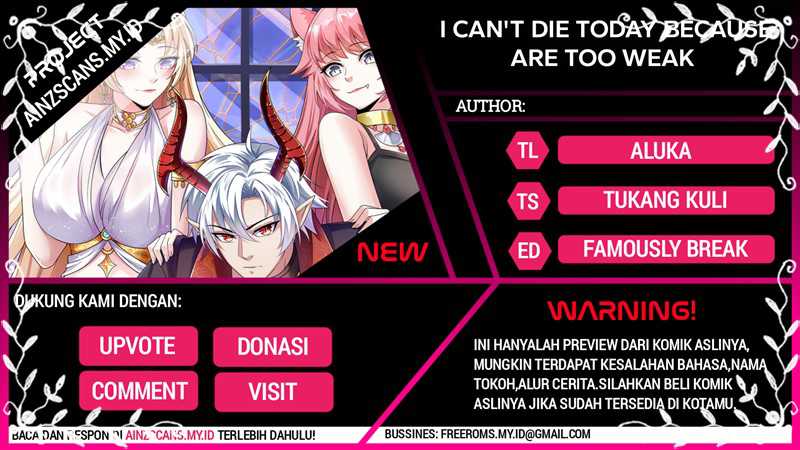 I Can’t Die Today Because You Are Too Weak Chapter 7