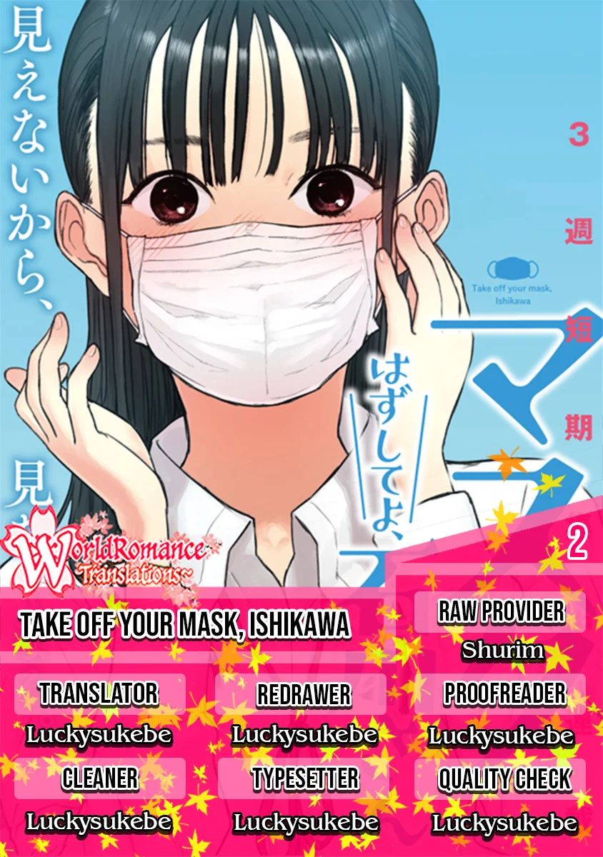 Take Off Your Mask, Ishikawa Chapter 2