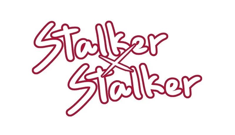 Stalker X Stalker Chapter 13