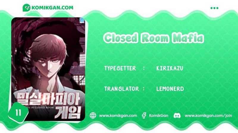 Closed Room Mafia Chapter 11