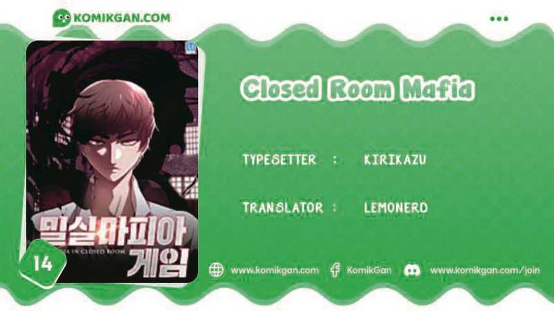 Closed Room Mafia Chapter 14