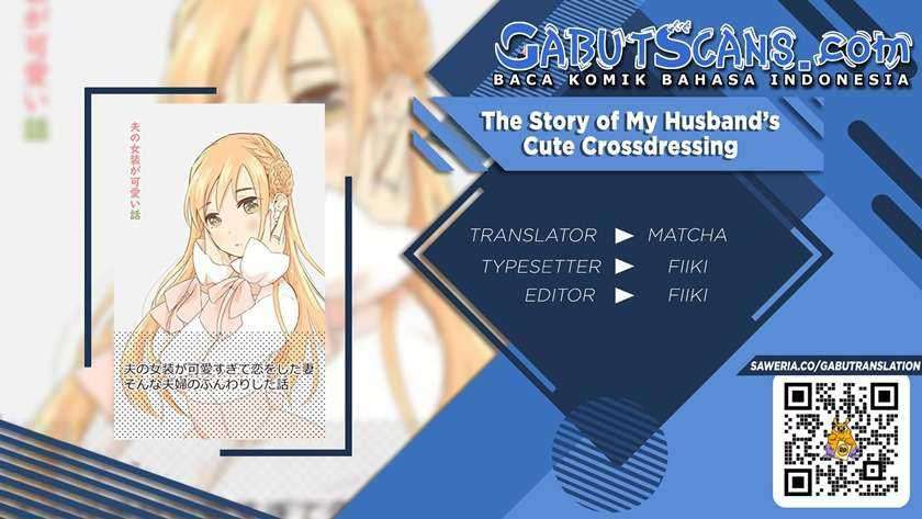 The Story Of My Husband’s Cute Crossdressing Chapter 1