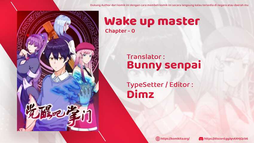 Wake Up Master Chapter 0
