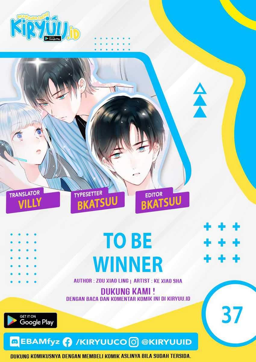 To Be A Winner Chapter 37