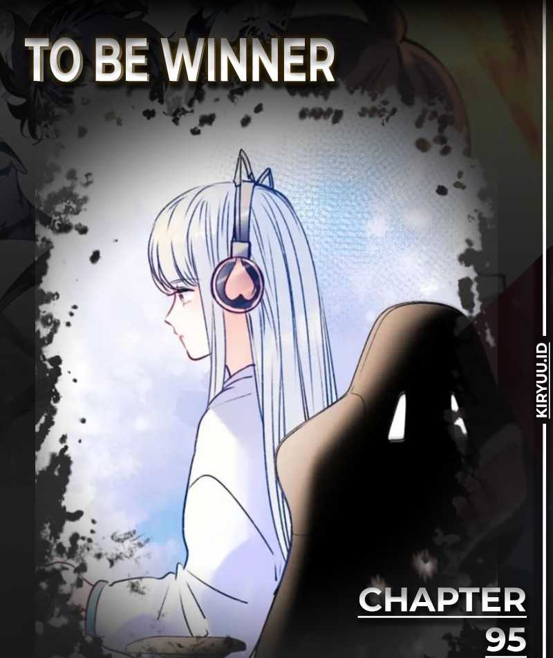 To Be A Winner Chapter 95