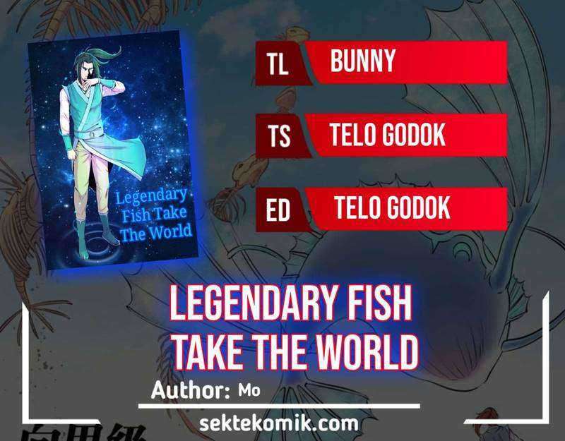 Legendary Fish Take The World Chapter 77.2