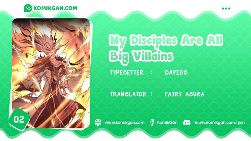 My Disciples Are All Big Villains Chapter 2