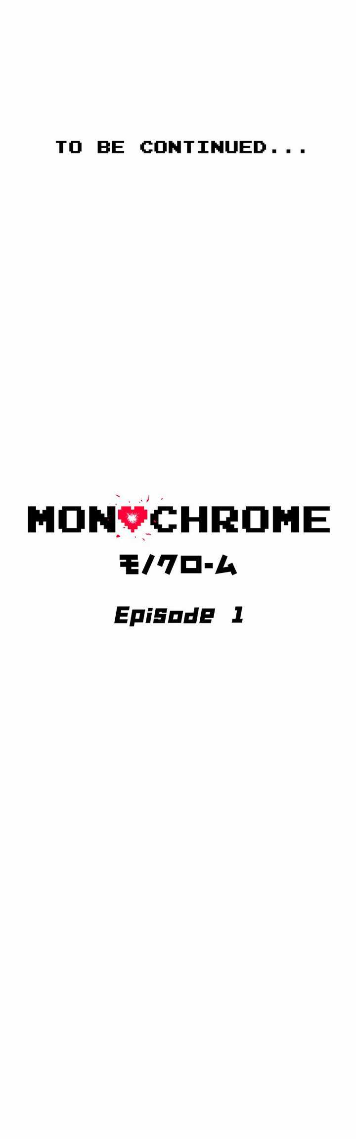 Monochrome Chapter 1
