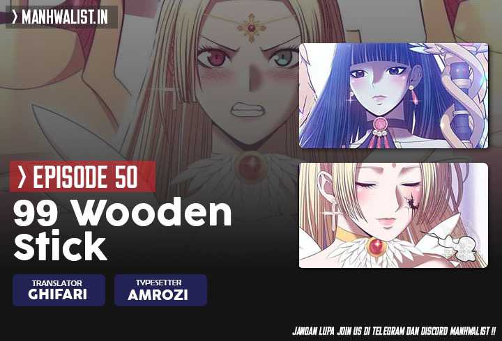 +99 Wooden Stick Chapter 50