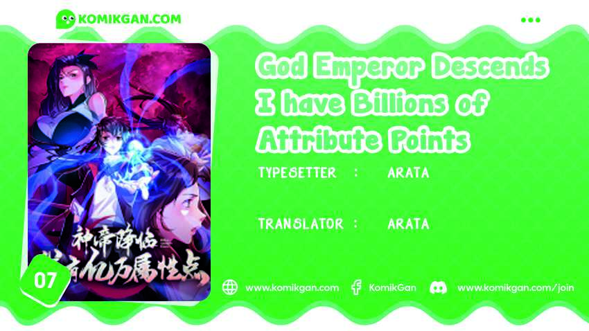 God Emperor Descends I Have Billions Of Attribute Points Chapter 7