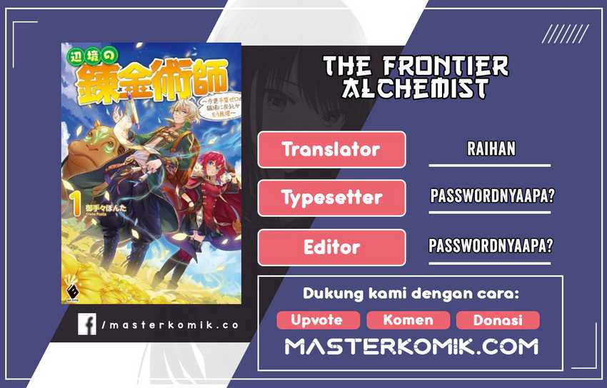 The Frontier Alchemist I Can’t Go Back To That Job After You Made My Budget Zero Chapter 10.2