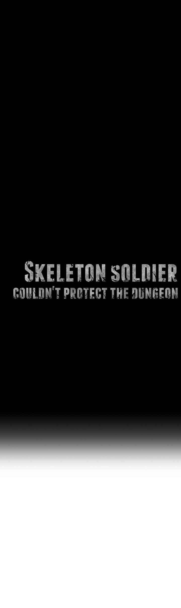 Skeleton Soldier Couldn’t Protect The Dungeon Chapter 129