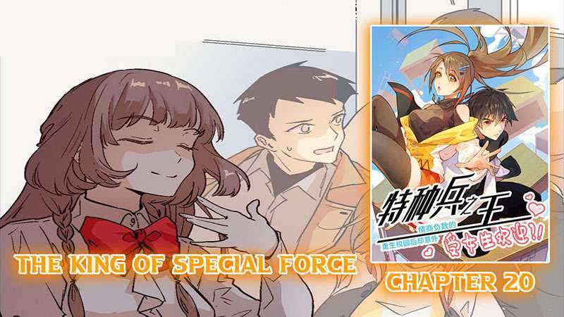 The King Of Special Force Chapter 20