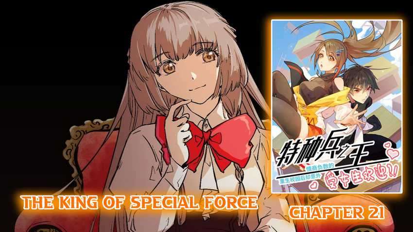 The King Of Special Force Chapter 21