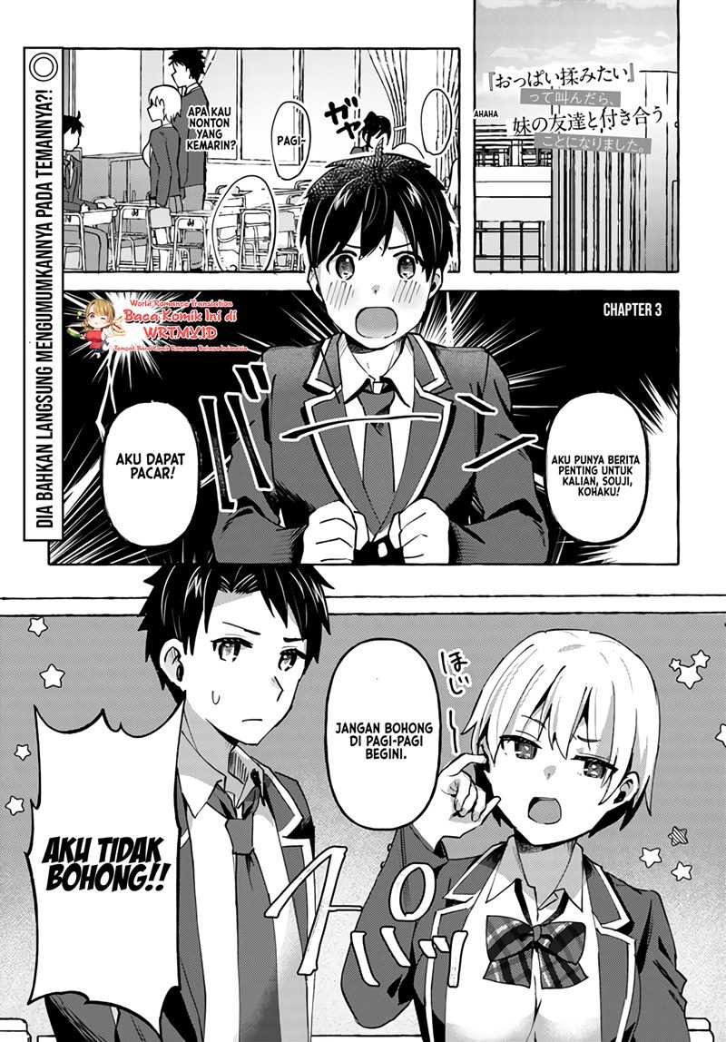 Oppai Momitai-tte Sakendara, Imouto No Tomodachi To Tsukiau Koto Ni Narimashita Chapter 3