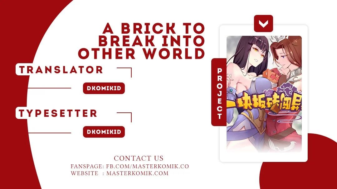 A Brick To Break Into Other World Chapter 0