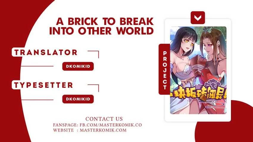 A Brick To Break Into Other World Chapter 3