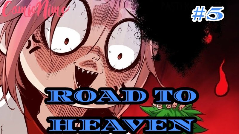 Road To Heaven Chapter 5