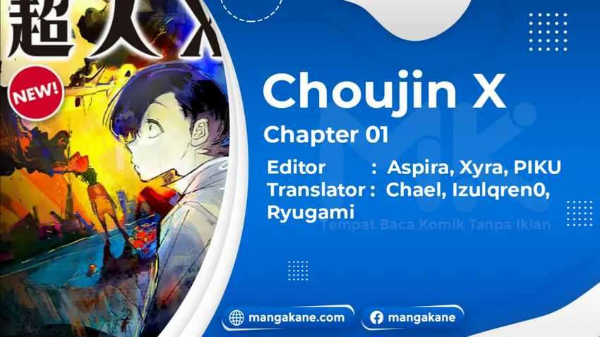 Choujin X Chapter 1.1
