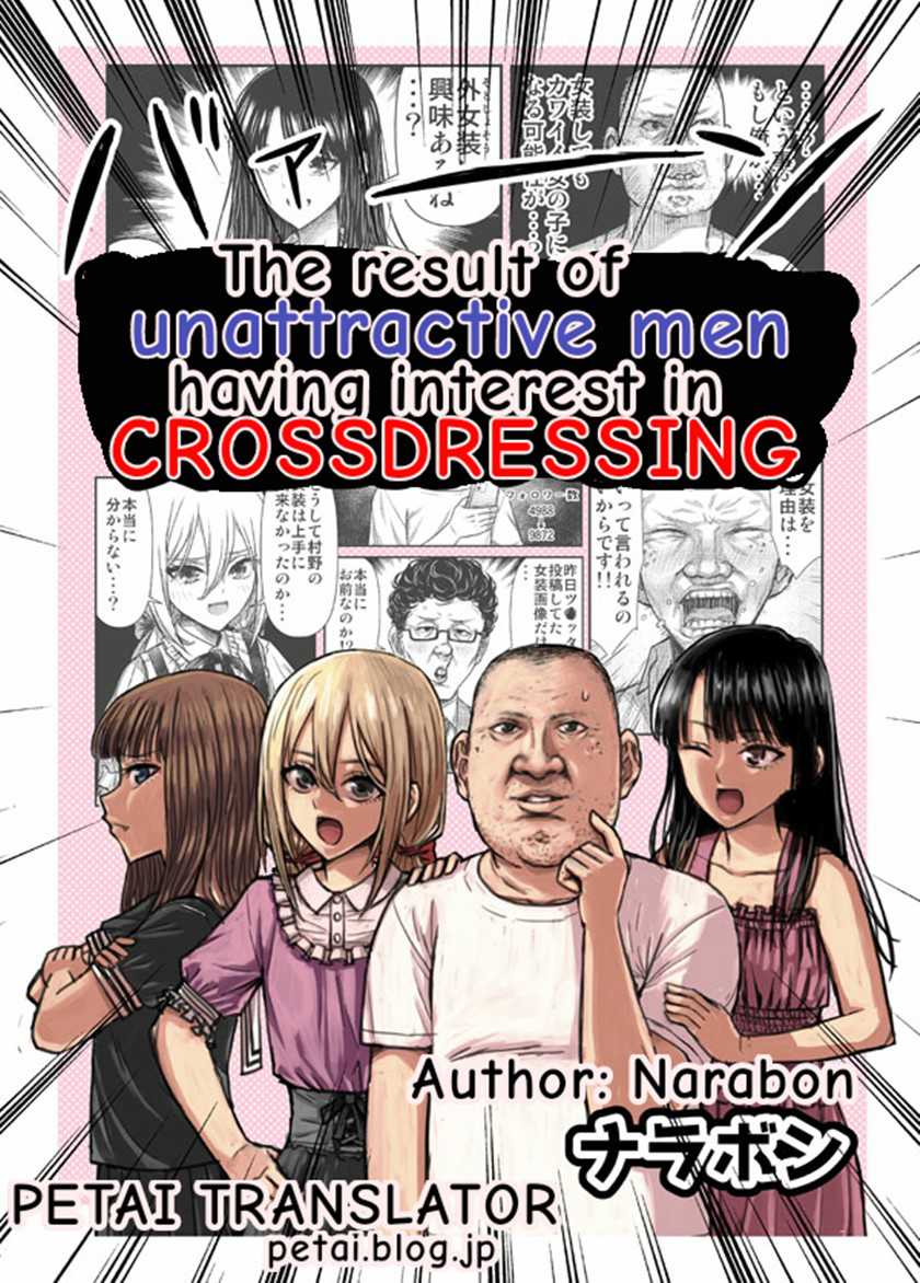 The Result Of Unattractive Men Having Interest In Crossdressing Chapter 9