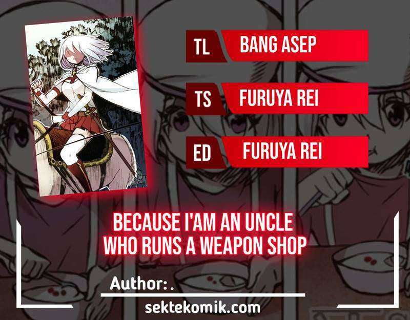 Because I’m An Uncle Who Runs A Weapon Shop Chapter 24