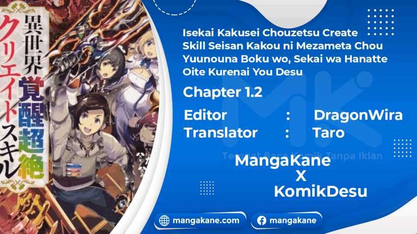 Isekai Kakusei Chouzetsu Create Skill Chapter 1.2