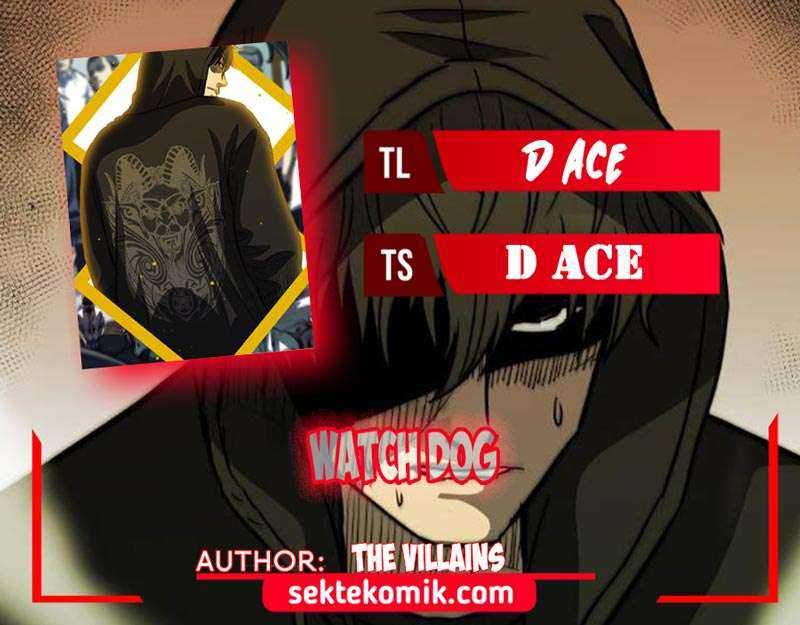 Watch Dog Chapter 39