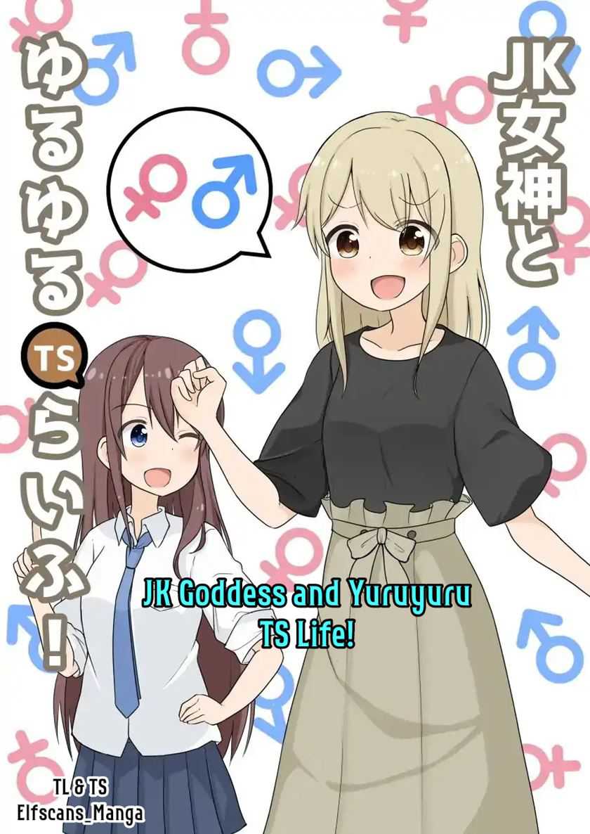 Jk Goddess And Yuruyuru Ts Life! Chapter 1