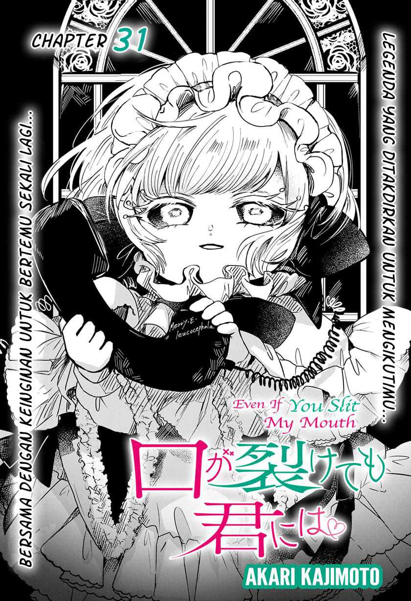 Kuchi Ga Saketemo Kimi Ni Wa Chapter 31