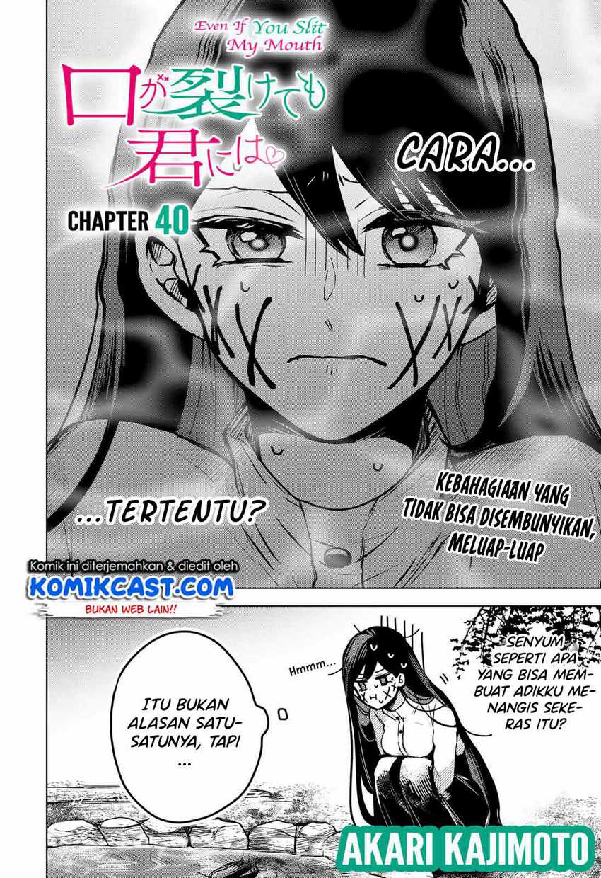 Kuchi Ga Saketemo Kimi Ni Wa Chapter 40