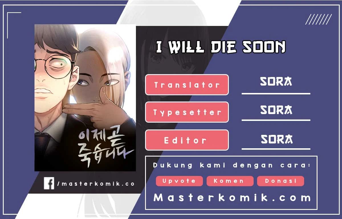 I Will Die Soon Chapter 1.1