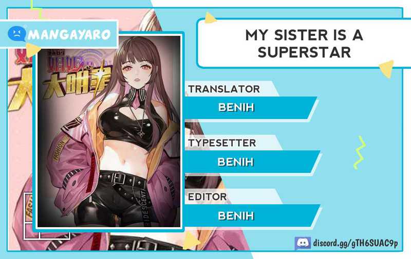 My Sister Is A Superstar Chapter 10