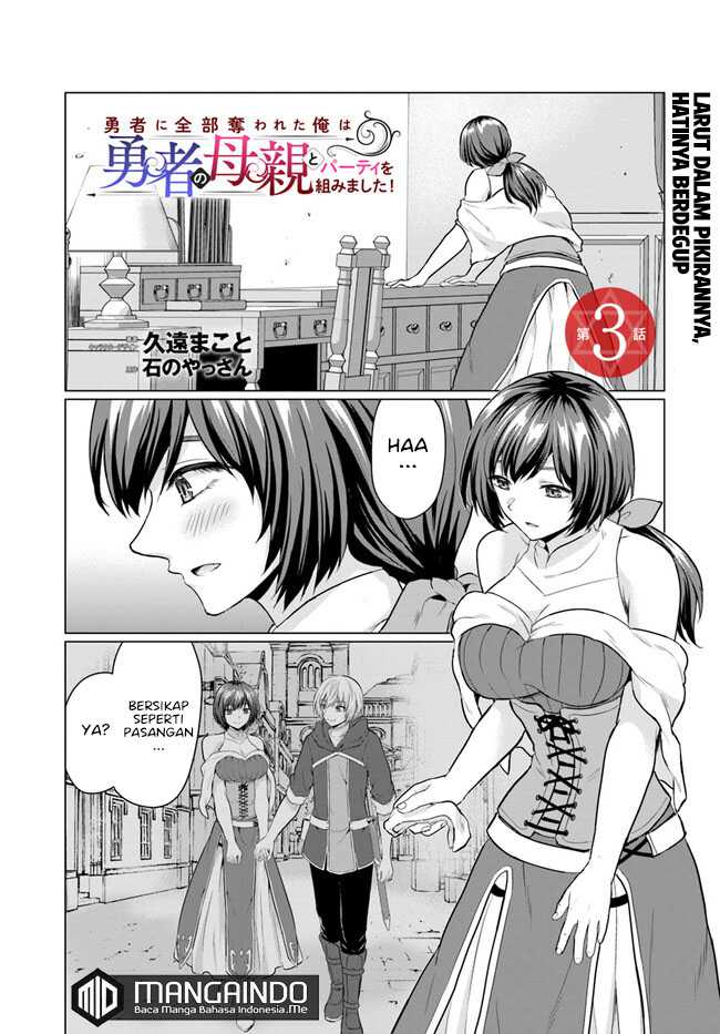 Yuusha Ni Zenbu Ubawareta Ore Wa Yuusha No Hahaoya To Party Wo Kumimashita! Chapter 3