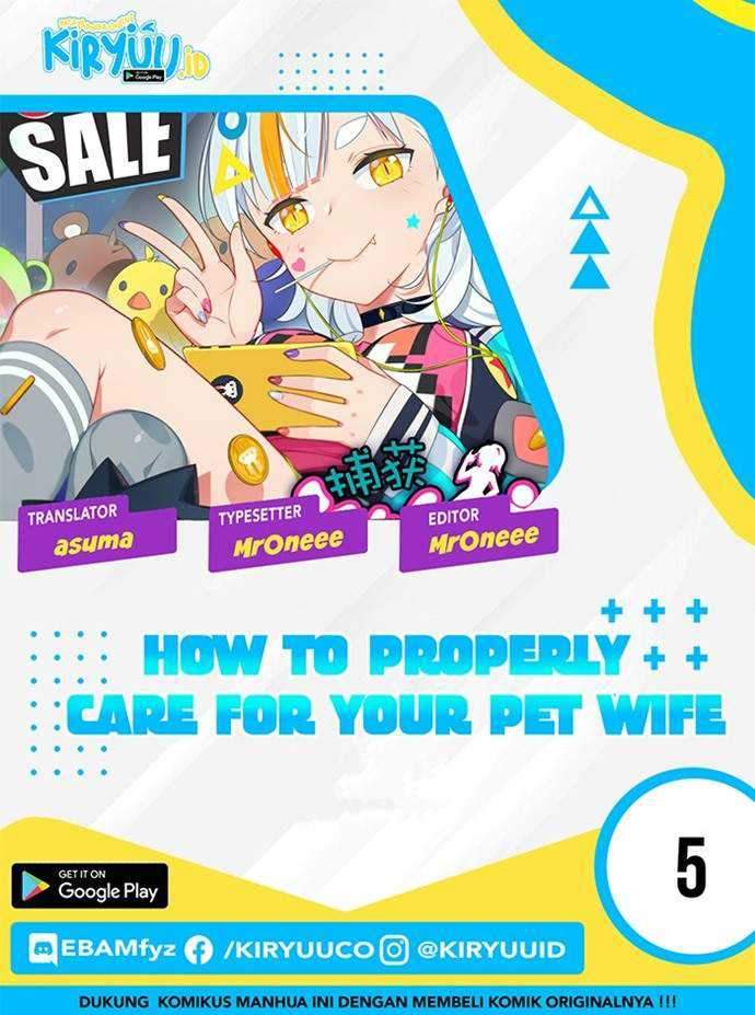 How To Properly Care For Your Pet Wife Chapter 5