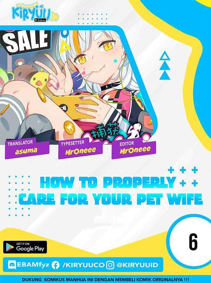 How To Properly Care For Your Pet Wife Chapter 6
