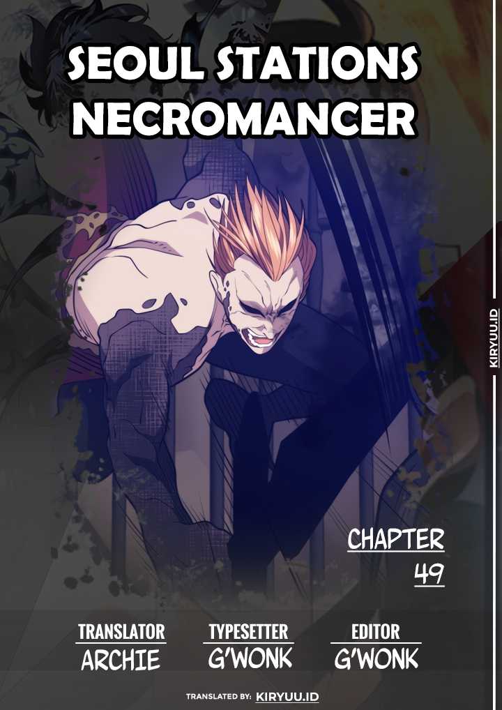 Seoul Station Necromancer Chapter 49