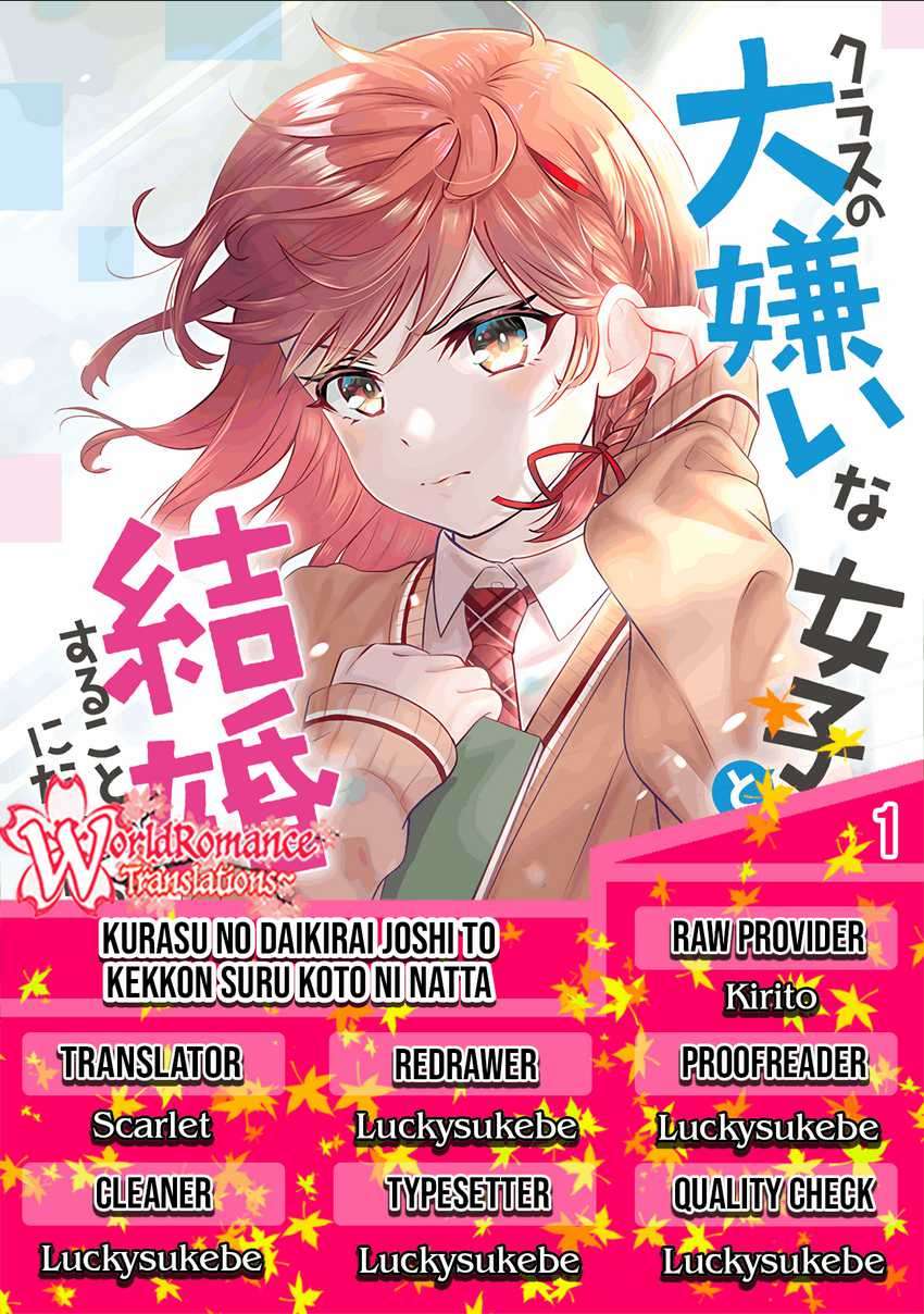 Kurasu No Daikirai Na Joshi To Kekkon Suru Koto Ni Natta Chapter 1