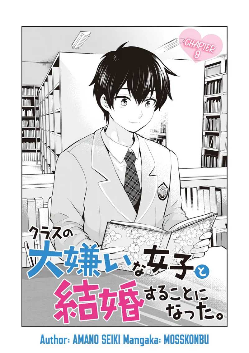 Kurasu No Daikirai Na Joshi To Kekkon Suru Koto Ni Natta Chapter 9