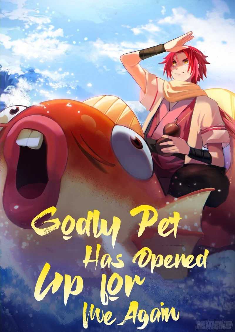 Godly Pet Has Opened Up For Me Again Chapter 24