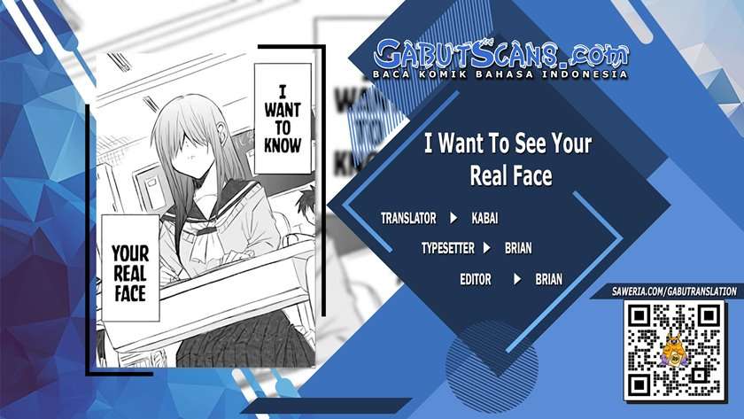 I Want To Know Your Real Face Chapter 4.5