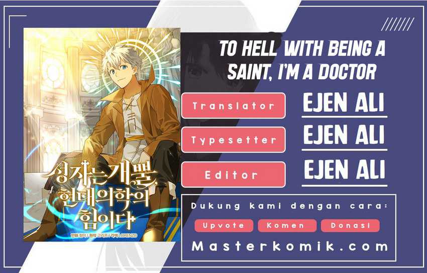 To Hell With Being A Saint, I’m A Doctor Chapter 7