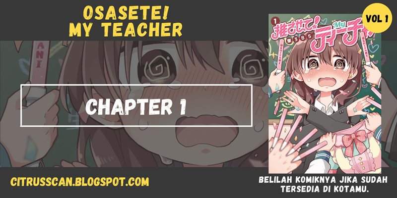 Osasete! My Teacher Chapter 1