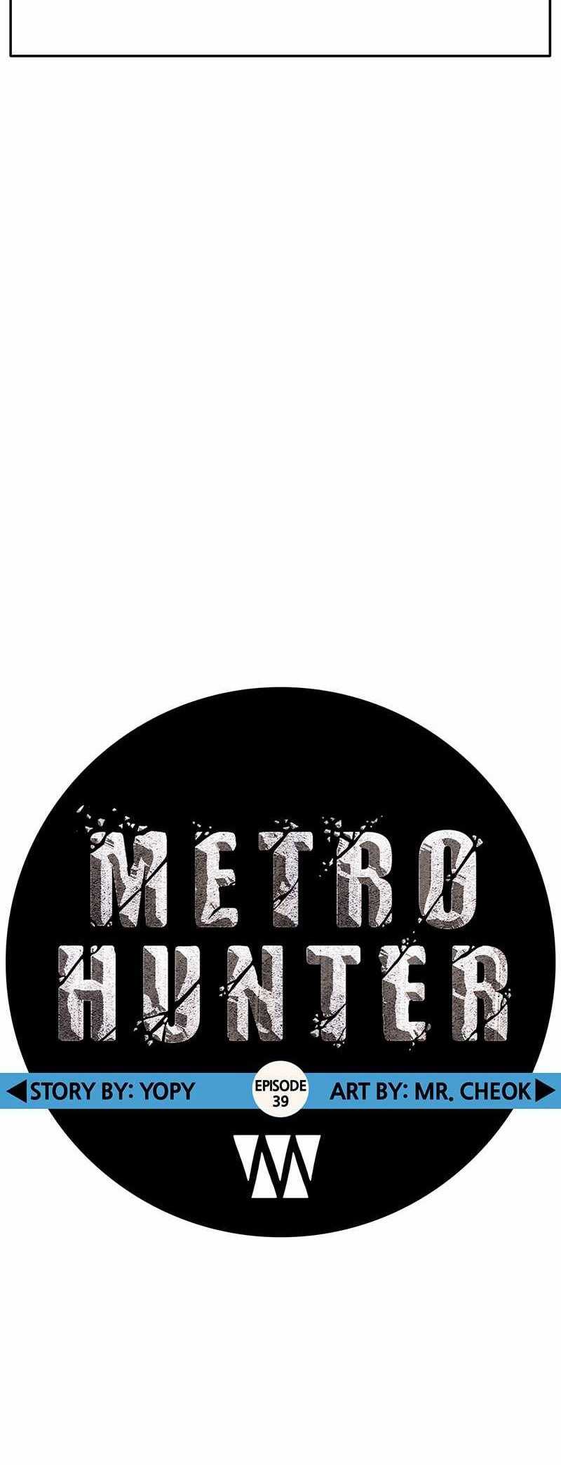Metro Hunter Chapter 39