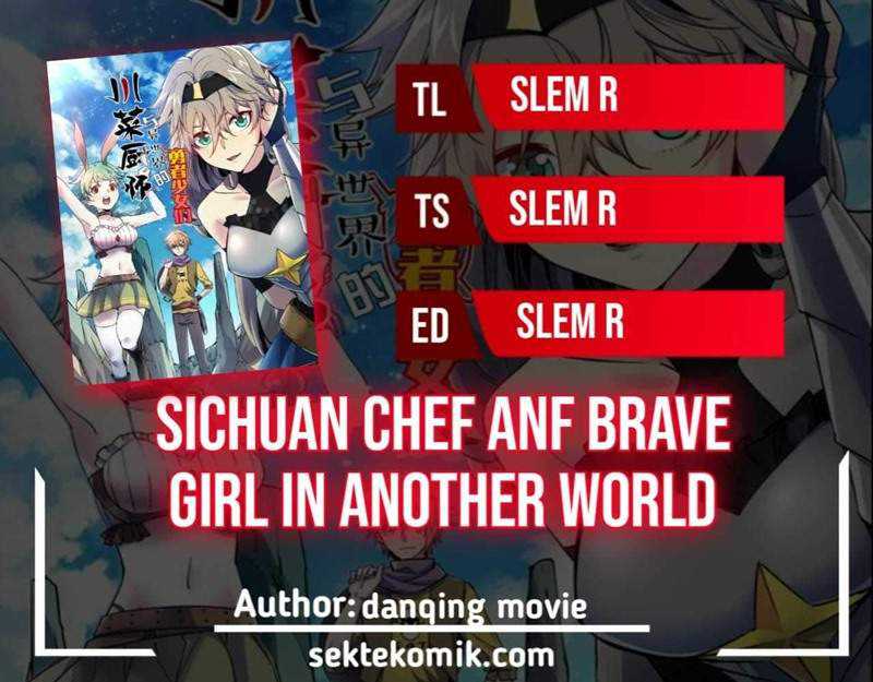 Sichuan Chef And Brave Girl In Another World Chapter 6