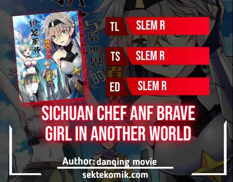 Sichuan Chef And Brave Girl In Another World Chapter 9