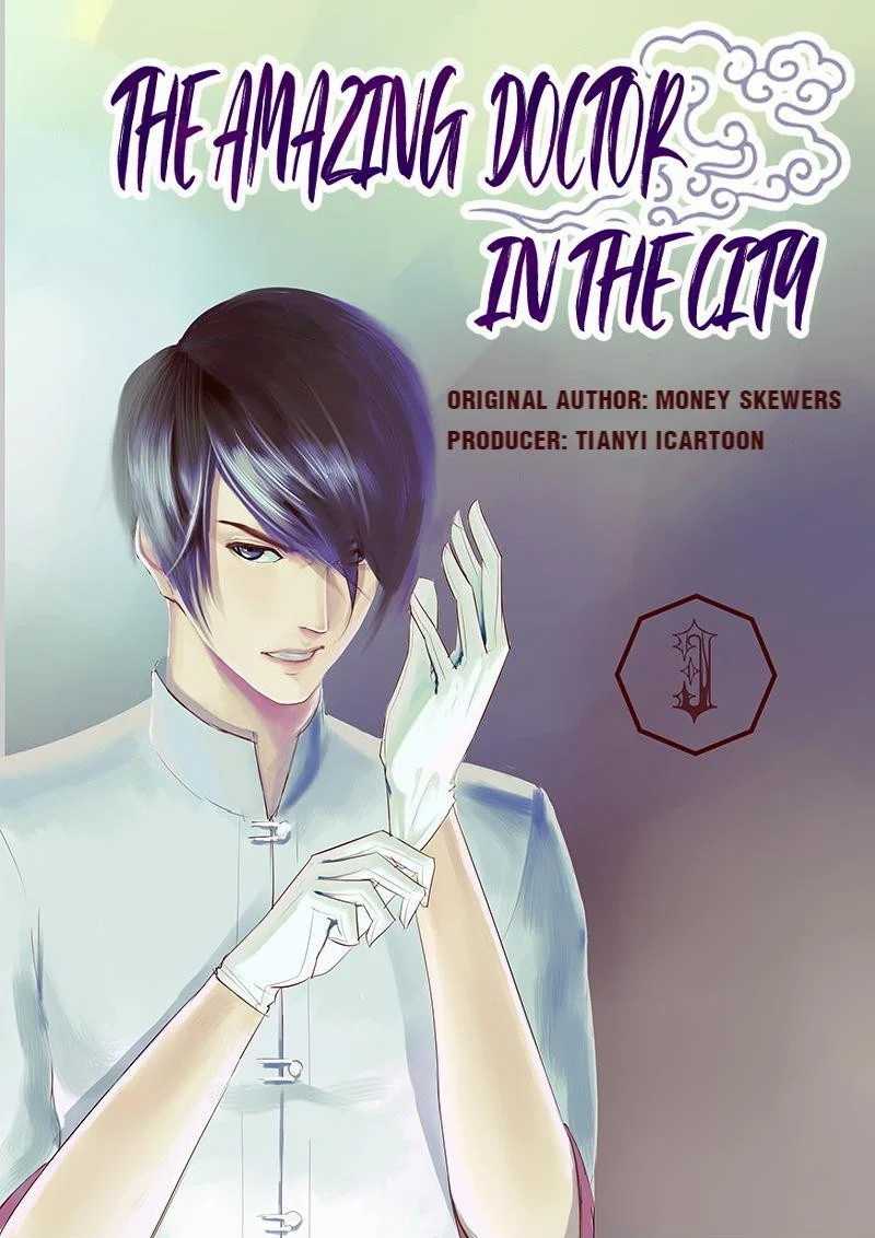 The Amazing Doctor In The City Chapter 3