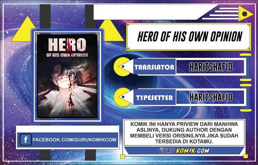 Hero Of His Own Opinion Chapter 2