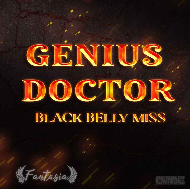 Genius Doctor Black Belly Miss Chapter 10
